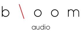 Bloom Audio